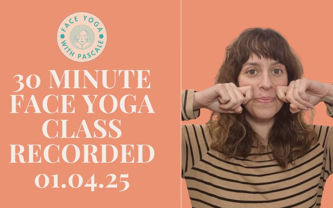 Live Face Yoga Class Recorded 01.04.25