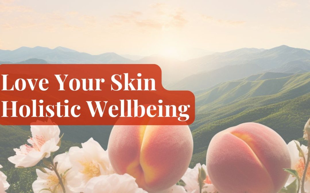 Holistic Wellbeing – Self-Love Affirmations