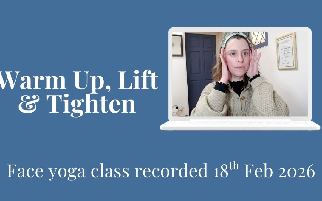 Warm-Up, Lift & Tighten Face Yoga Routine