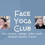 Face Yoga Club Membership