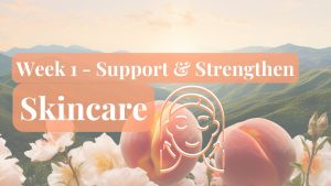 May 26 – Support and Strengthen – Skinca...