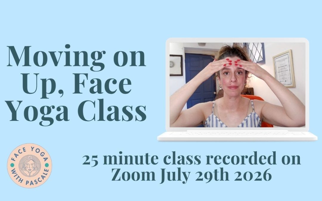Moving On Up, Face Yoga Class