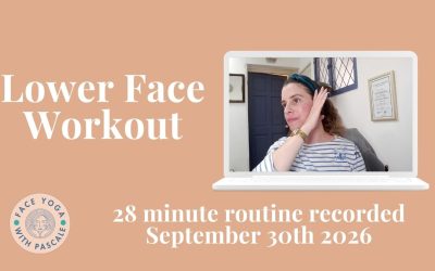 28 Minute Lower Face Workout (September 30th 2026)